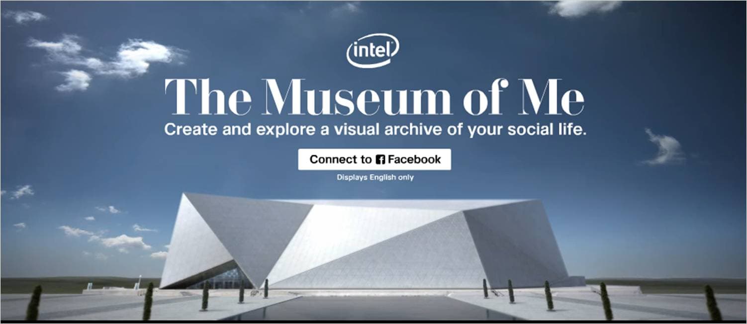 The New Netnography: Intel Launches “The Museum of Me”